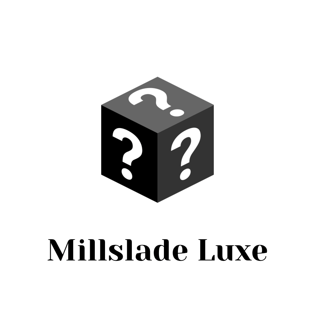 Millslade Luxe